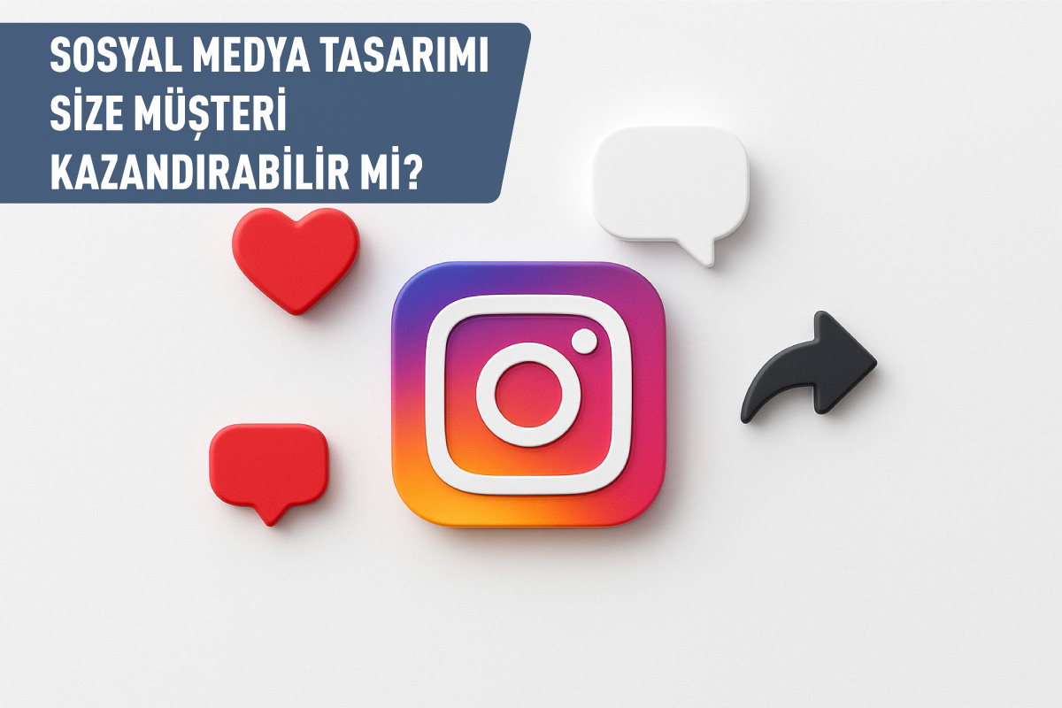 Sosyal medya tasarımı ile müşteri kazanma stratejileri